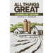 All Things Great: I Learned on the Farm