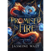 Promised in Fire