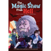 The Magic Show From Hell (2024)