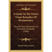 A Guide To The Twelve Tissue Remedies Of Biochemistry: The Cell-Salts, Biochemic, Or Schuessler Remedies (1909)