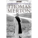 The Environmental Vision of Thomas Merton