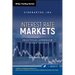Interest Rate Markets: A Practical Approach to Fixed Income