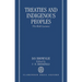 Treaties and Indigenous Peoples: The Robb Lectures 1991