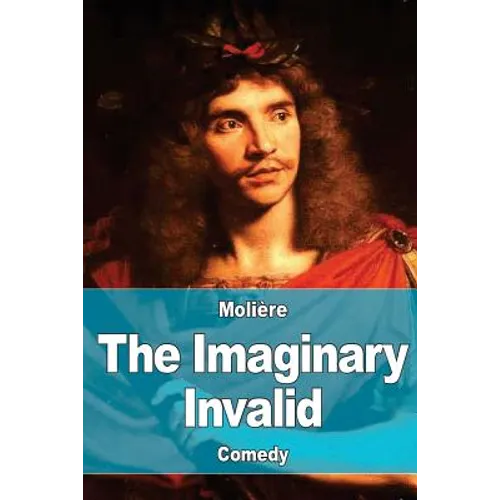 The Imaginary Invalid