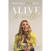 Alive & Well: Awakening to Your Angels