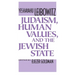 Judaism, Human Values, and the Jewish State