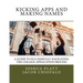 Kicking Apps and Making Names: A Guide to Successfully Navigating the College Application Process