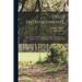 Field Entrenchments: Spadework for Riflemen, Hasty Fire-cover, Fire-trenches, Communications, Concealment, Obstruction, Shelters