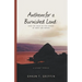 Anthem for a Burnished Land: What We Leave in This Desert of Work and Words