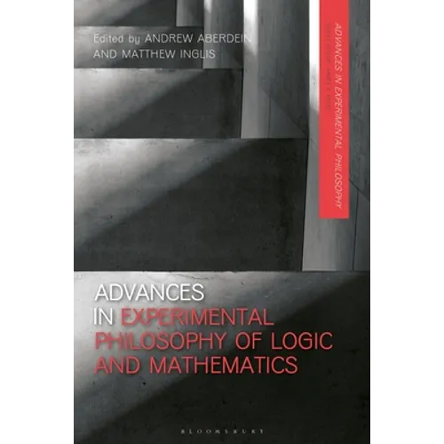 Advances in Experimental Philosophy of Logic and Mathematics