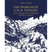 The Worlds of J. R. R. Tolkien: The Places That Inspired Middle-Earth