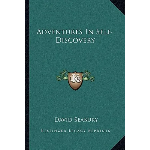Adventures In Self-Discovery