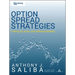 Option Spread Strategies: Trading Up, Down, and Sideways Markets