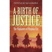 A Birth of Justice: The Vigilantes of Virginia City