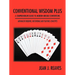 Conventional Wisdom Plus a Comprehensive Guide to Modern Bridge Conventions: Advanced Bidding, Defending and Playing Concepts