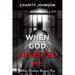 When God Arrested Me: When Freedom Become Free