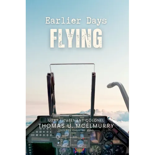 Earlier Days Flying