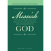 Messiah the Most Consequential War Ever Fought and the Christian Mistaken Perception of God: The Biggest Mistake About Jesus Was Made by the Apostles