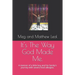 It's The Way God Made Me.: A memoir of a little boy and his family's journey with severe food allergies.