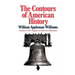 The Contours of American History the Contours of American History
