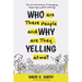 Who are These People and Why are They Yelling at me?: The Art and Science of Managing Large Angry Public Meetings