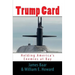 Trump Card: Holding America's Enemies at Bay