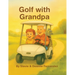Golf with Grandpa