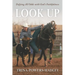 Look Up: Defying All Odds with God's Faithfulness