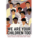 We Are Your Children Too: Black Students, White Supremacists, and the Battle for America's Schools in Prince Edward County, Virginia