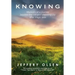 Knowing: Memoirs of a journey beyond the veil and choosing joy after tragic loss.