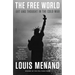 The Free World: Art and Thought in the Cold War