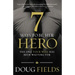 7 Ways to Be Her Hero: The One Your Wife Has Been Waiting for