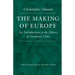 The Making of Europe: An Introduction to the History of European Unity