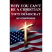 Why You Can't Be a Christian and Vote Democrat: No Compromise