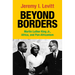 Beyond Borders