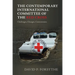 The Contemporary International Committee of the Red Cross