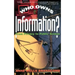 Who Owns Information?: From Privacy to Public Access