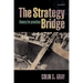 The Strategy Bridge: Theory for Practice