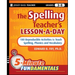 The Spelling Teacher's Lesson-A-Day, Grades 3-8: 180 Reproducible Activities to Teach Spelling, Phonics, and Vocabulary
