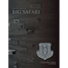 The History of Big Safari