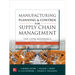 Manufacturing Planning and Control for Supply Chain Management: The Cpim Reference, Second Edition
