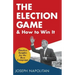 The Election Game and How to Win It