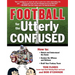 Football for the Utterly Confused