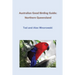 Australian Good Birding Guide: Northern Queensland