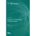 Advance in Orthopedic Trauma Surgery