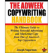 The Adweek Copywriting Handbook: The Ultimate Guide to Writing Powerful Advertising and Marketing Copy from One of America's Top Copywriters