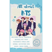 All About BTS (Hardback): Includes 70 Facts, Inspiring Quotes, list your favourite lyrics and songs, activities and much, much more.