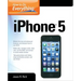 How to Do Everything: iPhone 5