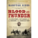 Blood and Thunder: An Epic of the American West