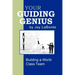 Your Guiding Genius: Building a World Class Team